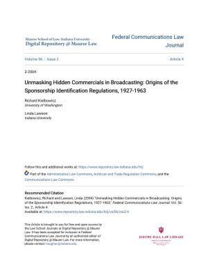 Unmasking Hidden Commercials in Broadcasting: Origins of the Sponsorship Identification Regulations, 1927-1963