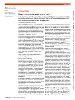 How to Vaccinate the World Against Covid-19 Published: 5 February 2021 in the Scramble for Covid-19 Vaccines Richer Countries, Predictably, Have Secured Stocks First