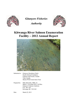 Kitwanga River Salmon Enumeration Facility – 2012 Annual Report