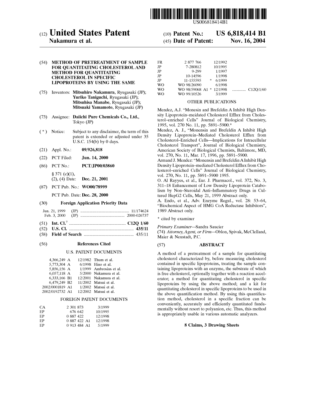 (12) United States Patent (10) Patent No.: US 6,818,414 B1 Nakamura Et Al