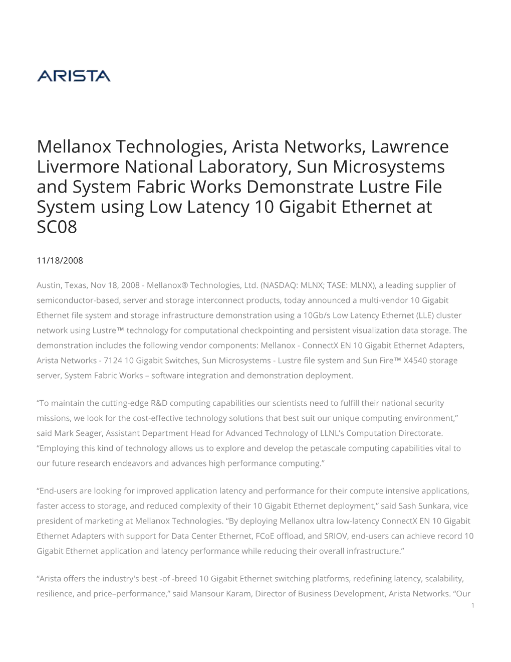 Mellanox Technologies, Arista Networks, Lawrence Livermore National Laboratory, Sun Microsystems and System Fabric Works Demonst