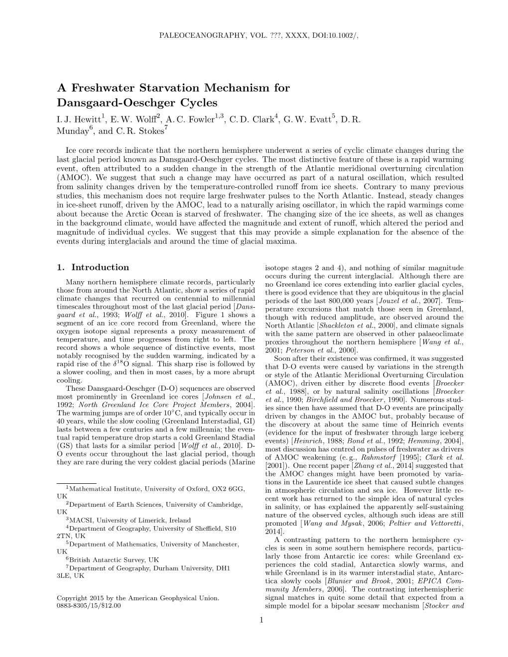 A Freshwater Starvation Mechanism for Dansgaard-Oeschger Cycles I