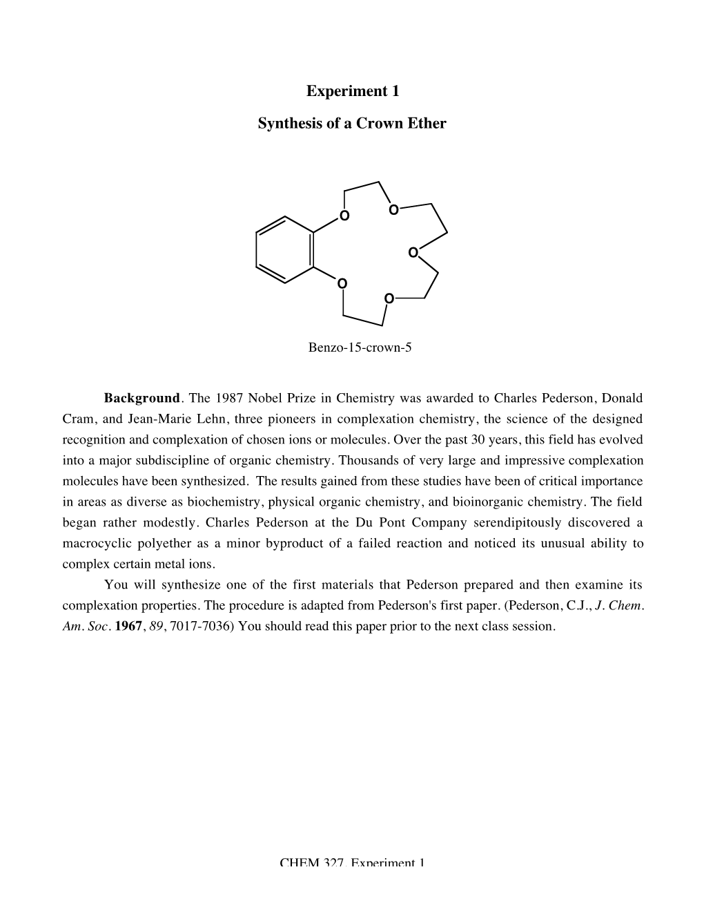 Experiment 1 Synthesis of a Crown Ether