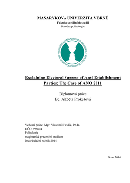 Explaining Electoral Success of Anti-Establishment Parties: the Case of ANO 2011
