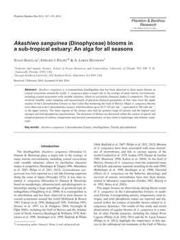 Akashiwo Sanguinea (Dinophyceae) Blooms in a Sub-Tropical Estuary: an Alga for All Seasons