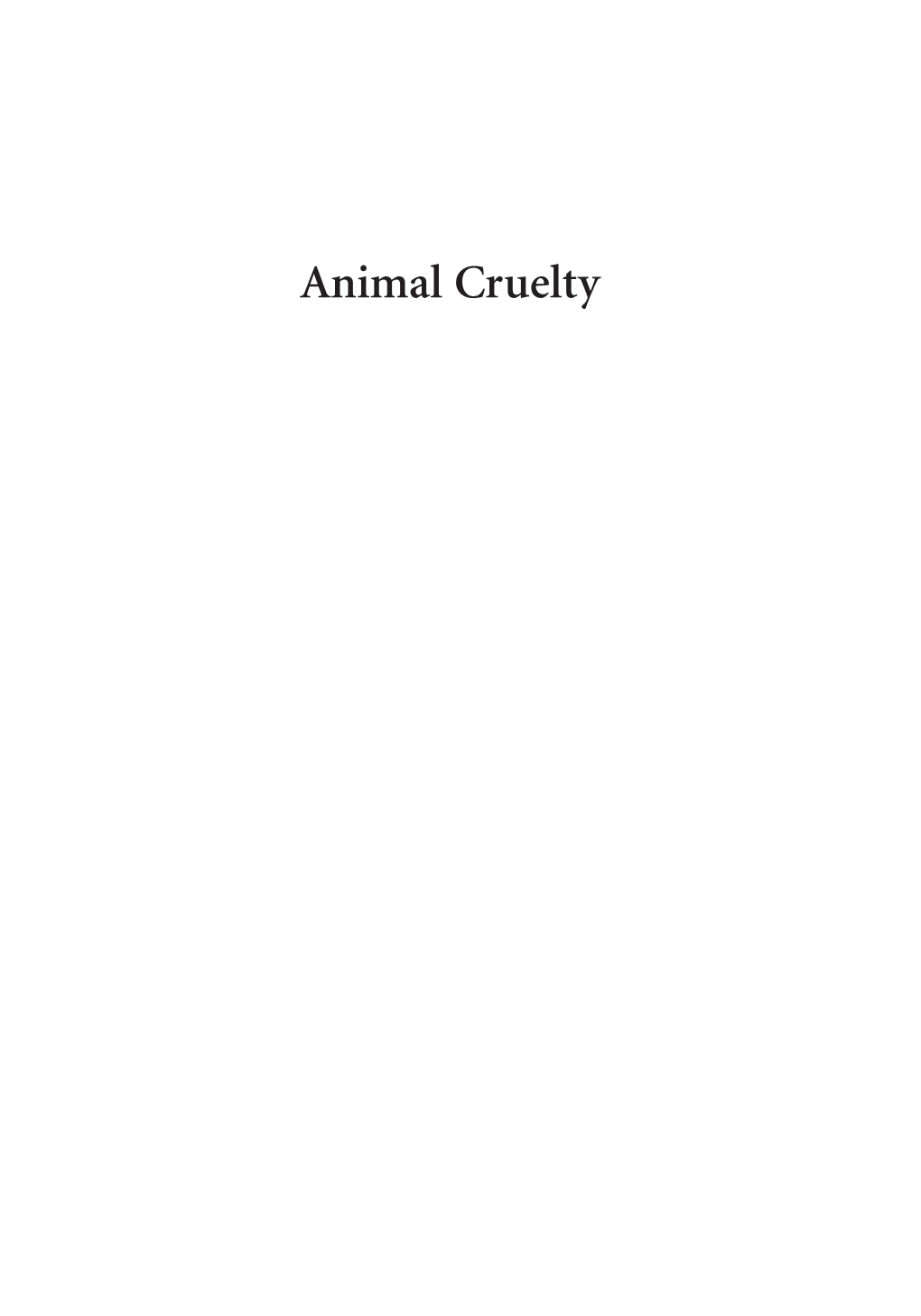 Animal Cruelty Brewster Reyes 2E 00 Auto Flip 1 1/26/16 12:36 PM Page Ii Brewster Reyes 2E 00 Auto Flip 1 1/26/16 12:36 PM Page Iii