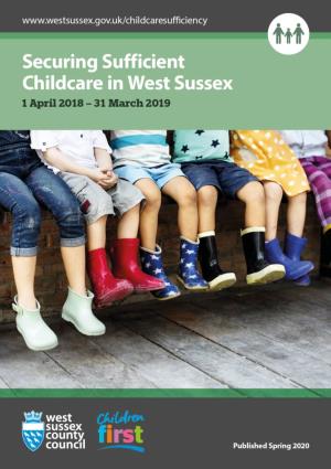 Securing Sufficient Childcare in West Sussex Report for 2018 to 2019