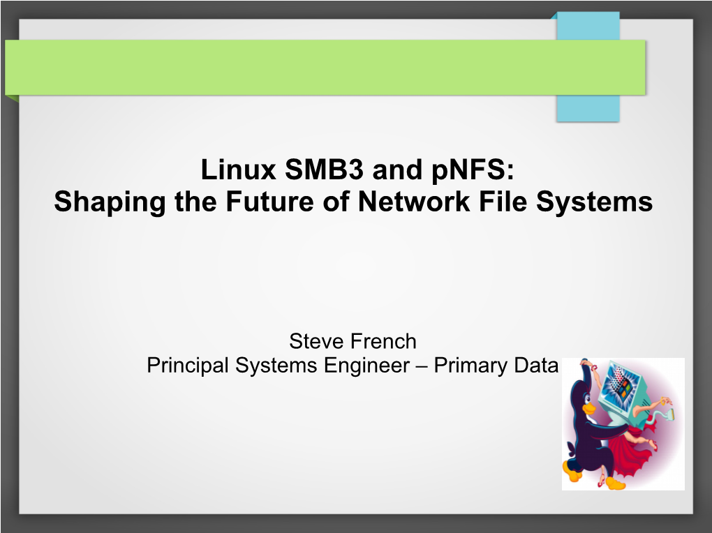 Linux SMB3 and Pnfs: Shaping the Future of Network File Systems