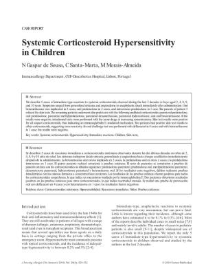 Systemic Corticosteroid Hypersensitivity in Children N Gaspar De Sousa, C Santa-Marta, M Morais-Almeida
