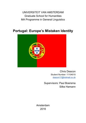 Portugal: Europe’S Mistaken Identity