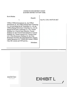 EXHIBIT L L-1 Possible Timeline for Infusion of Funds by Sequoia Into VIPKID Kobe Bryant Invests in CKGSB Alumna’S Company VIPKID - CKGSB 2/11/21, 5:18 PM