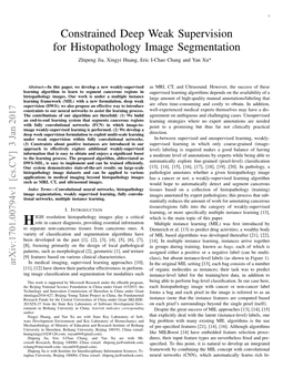 Constrained Deep Weak Supervision for Histopathology Image Segmentation Zhipeng Jia, Xingyi Huang, Eric I-Chao Chang and Yan Xu*