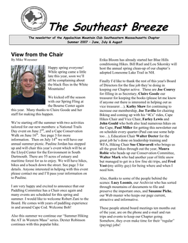 The Southeast Breeze the Newsletter of the Appalachian Mountain Club Southeastern Massachusetts Chapter Summer 2007 – June, July & August