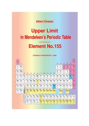 Upper Limit in Mendeleev's Periodic Table