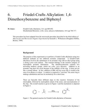 6. Friedel-Crafts Alkylation: 1,4- Dimethoxybenzene and Biphenyl