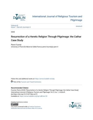 Resurrection of a Heretic Religion Through Pilgrimage: the Cathar Case Study