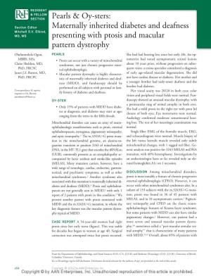 Maternally Inherited Diabetes and Deafness Presenting with Ptosis and Macular Pattern Dystrophy Olufunmilola Ogun, Claire Sheldon and Jason J.S