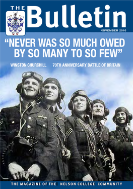 “Never Was So Much Owed by So Many to So Few” Winston Churchill 70Th Anniversary Battle of Britain