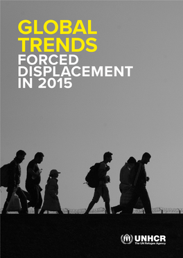 Forced Displacement – Global Trends in 2015