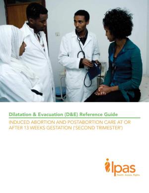 Dilatation & Evacuation (D&E) Reference Guide