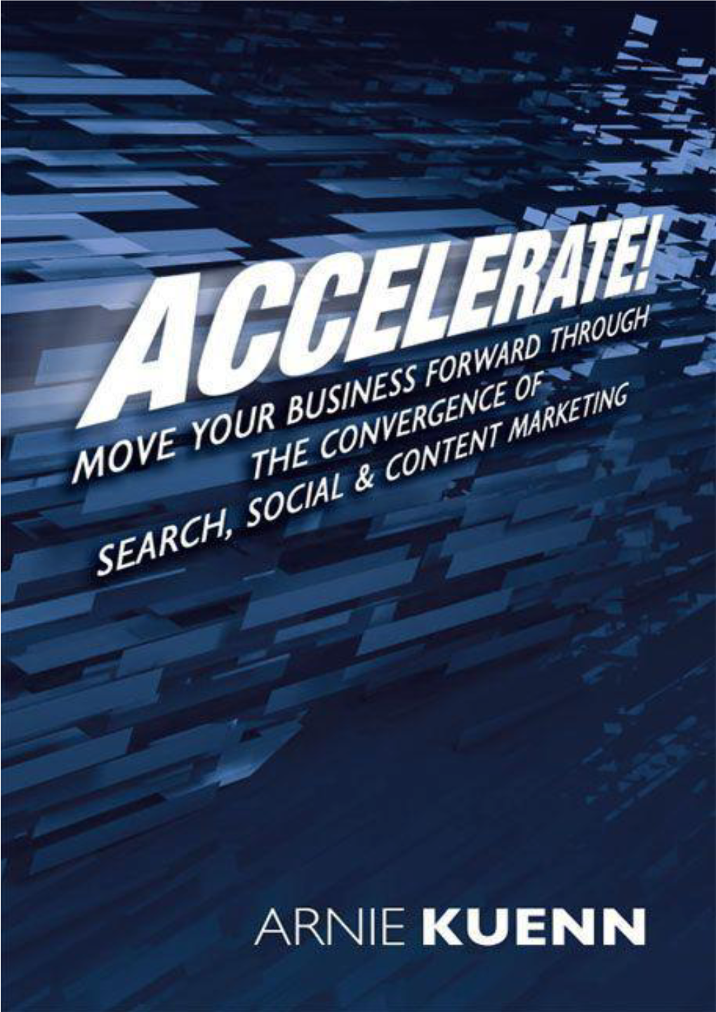 Accelerate-Arnie-Kuenn.Pdf