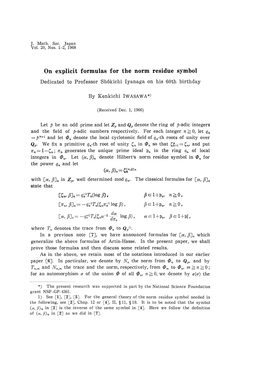 On Explicit Formulas for the Norm Residue Symbol Dedicated to Professor Shokichi Iyanaga on His 60Th Birthday