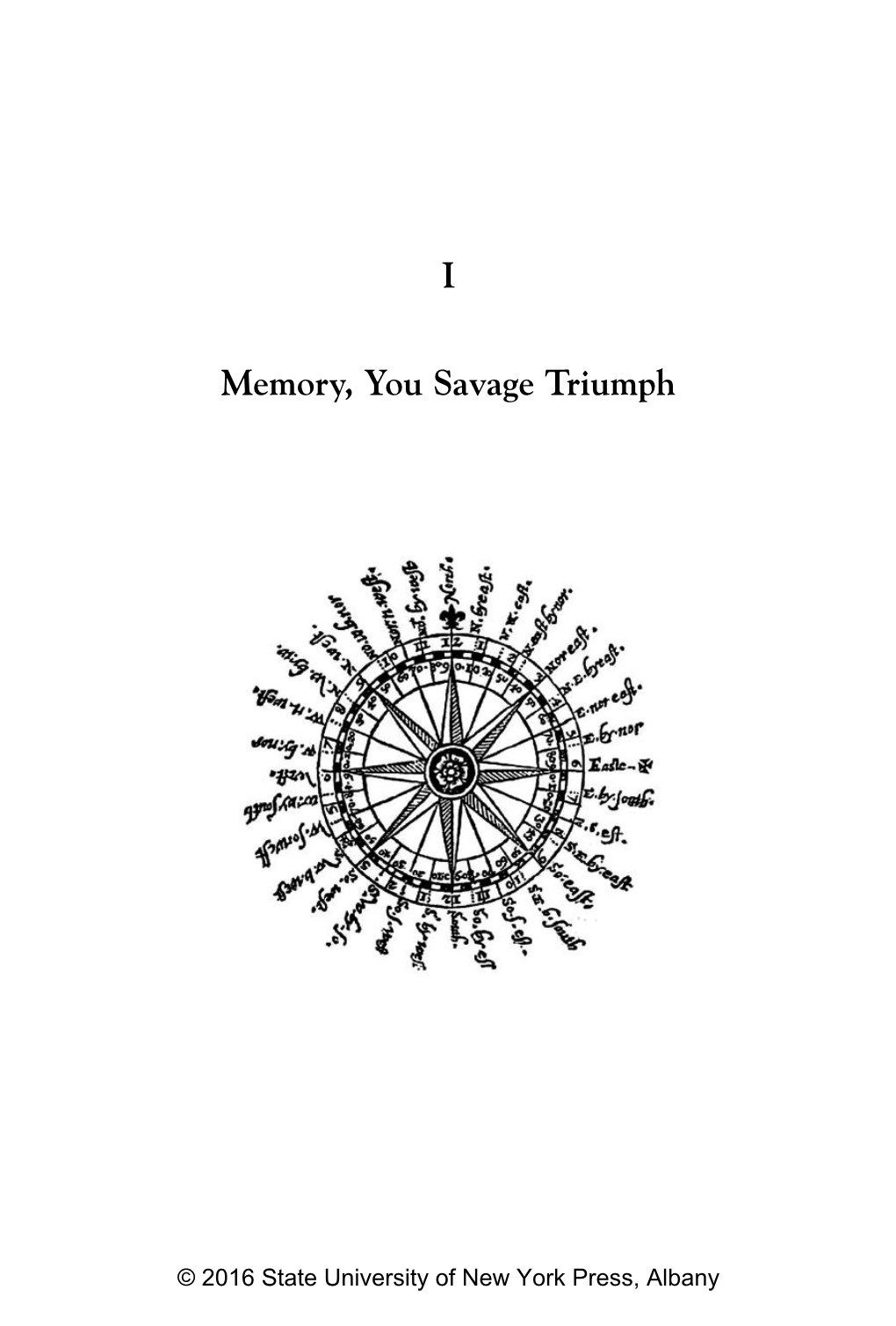 I Memory, You Savage Triumph