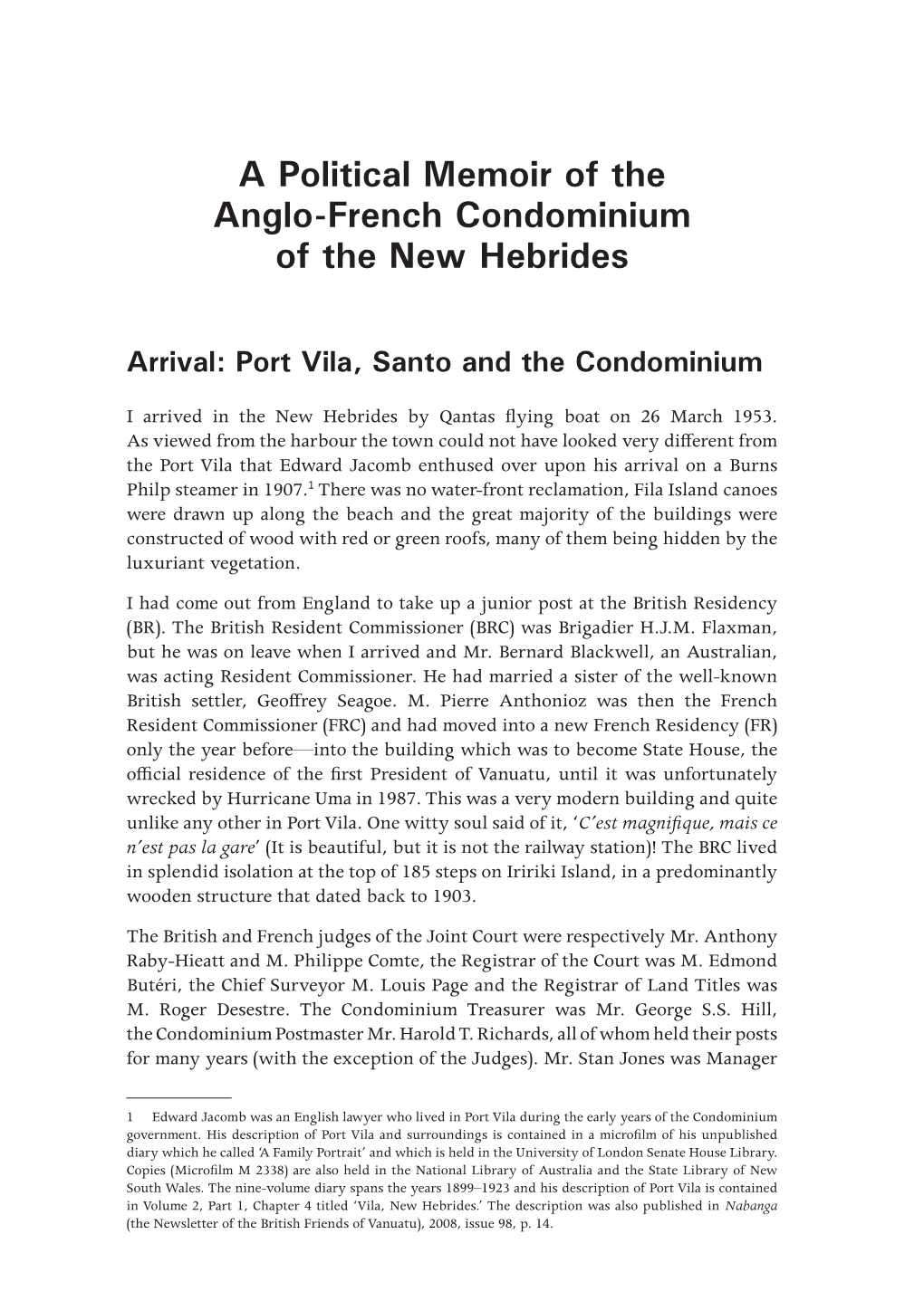 A Political Memoir of the Anglo-French Condominium of the New Hebrides