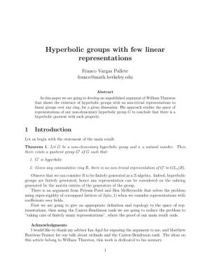 Hyperbolic Groups with Few Linear Representations