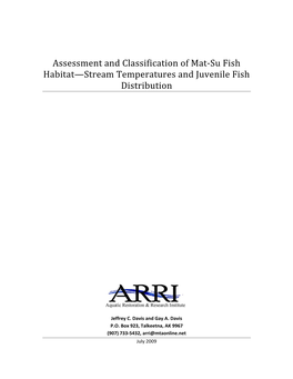 Assessment and Classification of Mat‐Su Fish Habitat—Stream Temperatures and Juvenile Fish Distribution