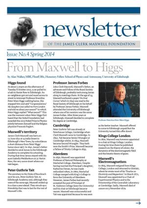 From Maxwell to Higgs