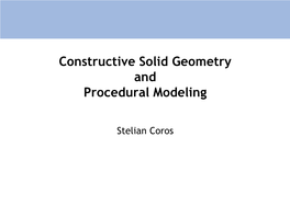 Constructive Solid Geometry and Procedural Modeling