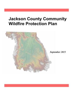 Jackson(County(Community( Wildfire(Protection(Plan(