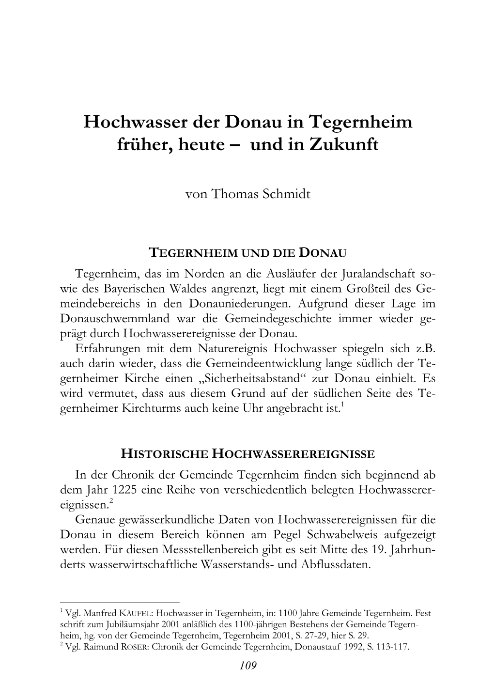 Hochwasser Der Donau in Tegernheim Früher, Heute – Und in Zukunft