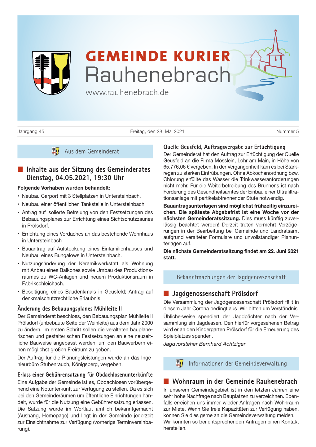 Inhalte Aus Der Sitzung Des Gemeinderates Dienstag, 04.05.2021, 19:30 Uhr Jagdgenossenschaft Prölsdorf Wohnraum In