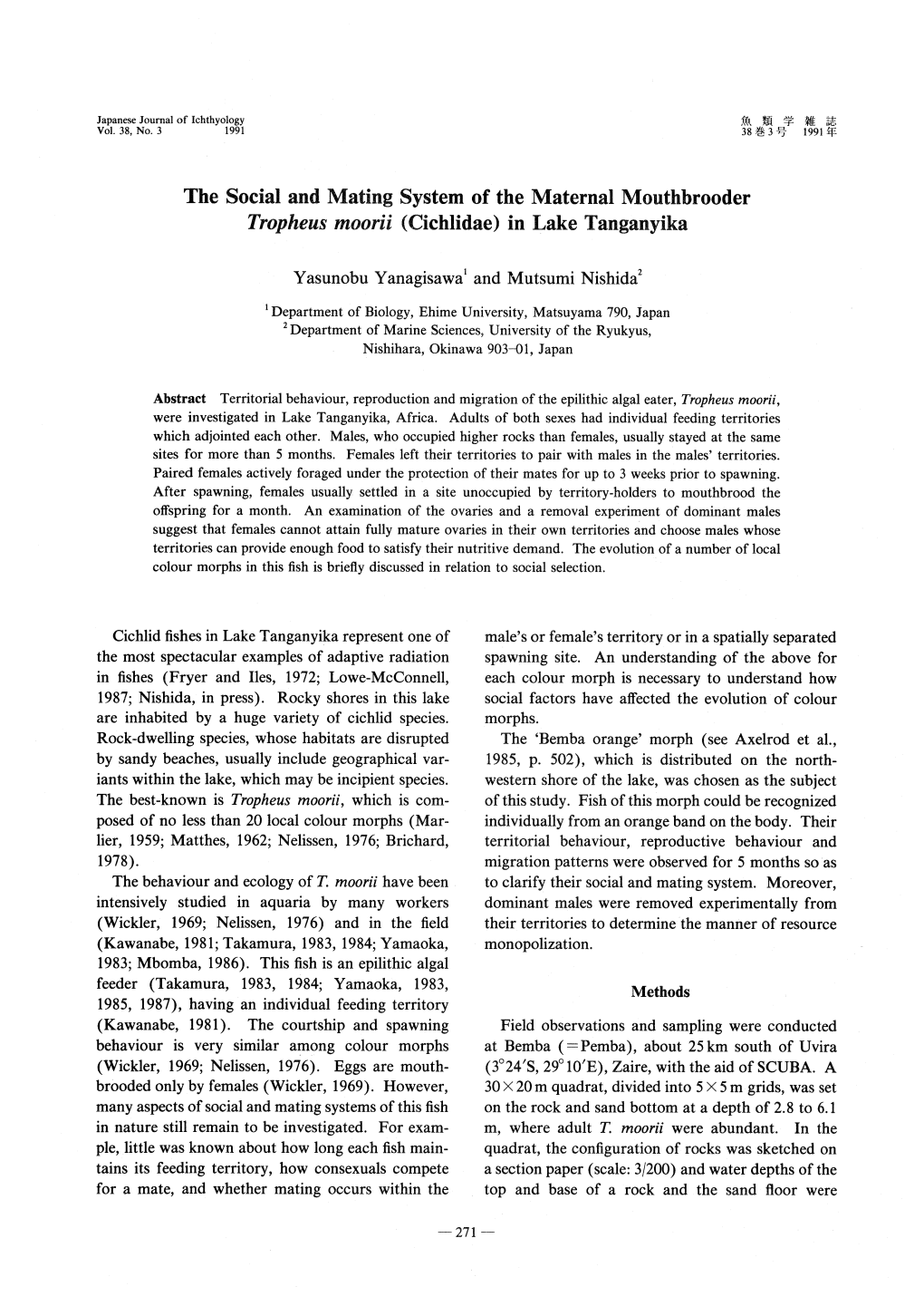 The Social and Mating System of the Maternal Mouthbrooder Tropheus Moorii (Cichlidae) in Lake Tanganyika