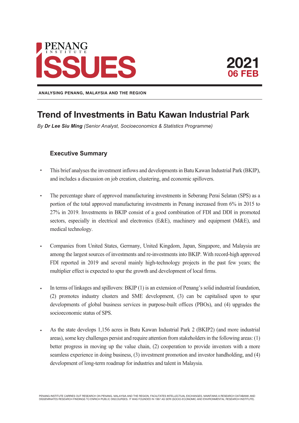 06 FEB Trend of Investments in Batu Kawan Industrial Park