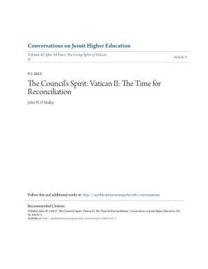 The Council's Spirit: Vatican II: the Time for Reconciliation