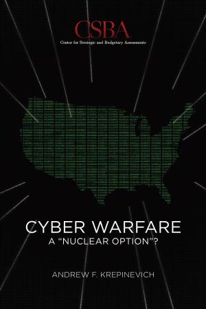 Cyber Warfare a “Nuclear Option”?