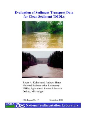 Evaluation of Sediment Transport Data for Clean Sediment Tmdls