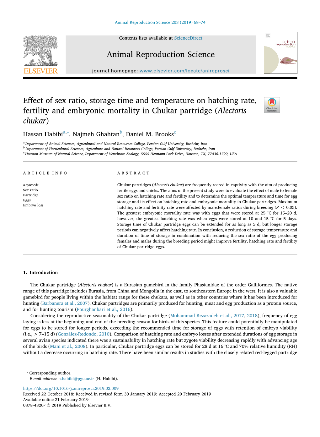 Effect of Sex Ratio, Storage Time and Temperature on Hatching Rate, Fertility and Embryonic Mortality in Chukar Partridge (Alect