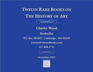 Twelve Rare Books on the History of Art