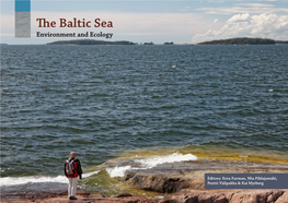 The Baltic Sea Environment and Ecology