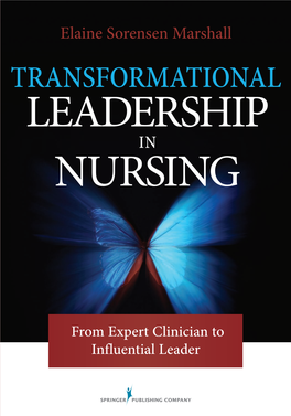 Transformational Leadership in Nursing: from Expert Clinician To