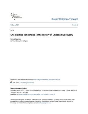 Gnosticizing Tendencies in the History of Christian Spirituality