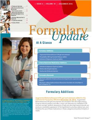 Formulary Additions at a Glance