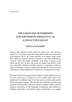 The Language of Hardness and Softness in Virgil's Ecl