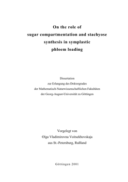 On the Role of Sugar Compartmentation and Stachyose Synthesis in Symplastic Phloem Loading