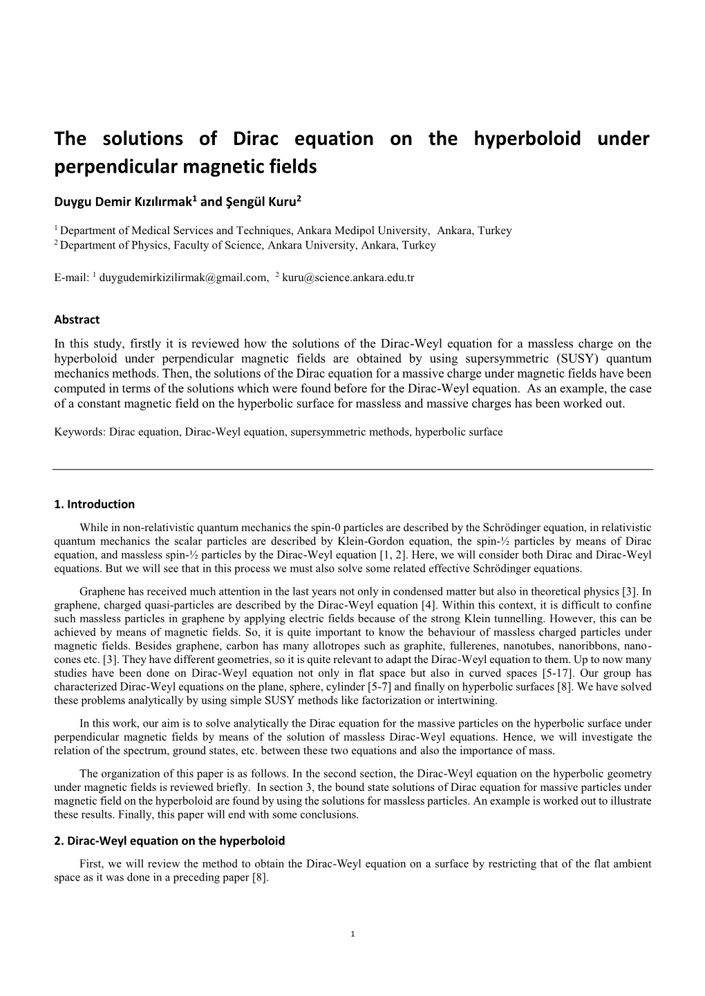 The Solutions of Dirac Equation on the Hyperboloid Under Perpendicular Magnetic Fields