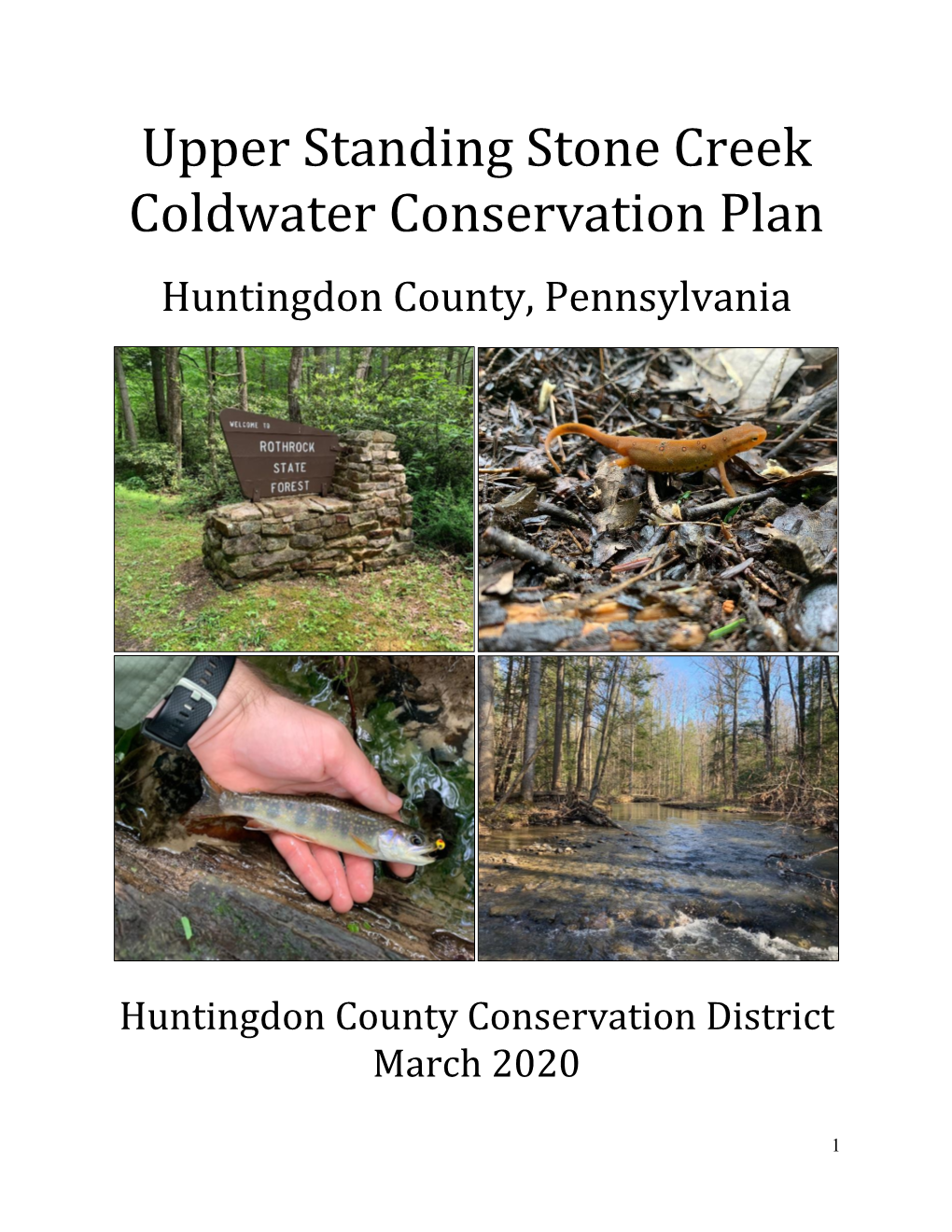 Upper Standing Stone Creek Coldwater Conservation Plan Huntingdon County, Pennsylvania